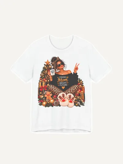Strong Mom Bright Future Shirt, T-Shirt